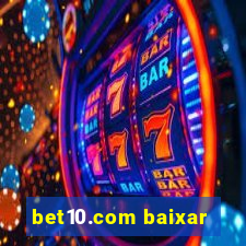 bet10.com baixar